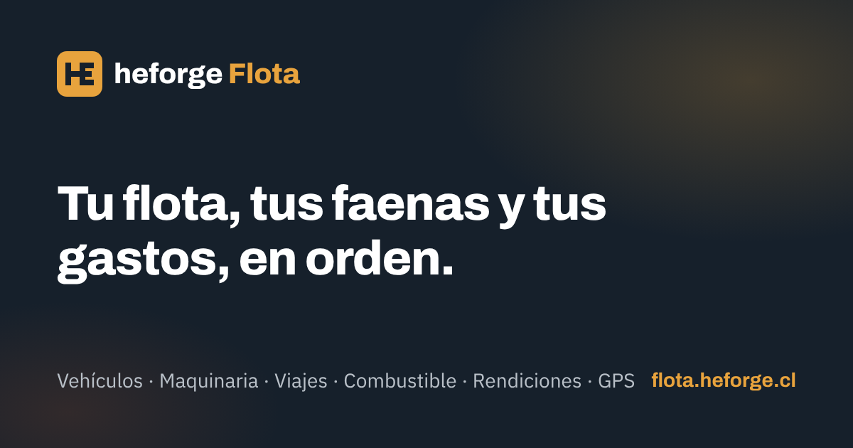 Heforge Flota: tu flota, tus faenas y tus gastos, en orden
